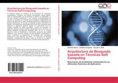 Capa do livro de Arquitectura de Búsqueda basada en Técnicas Soft Computing 