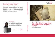 Portada del libro de La colección iconográfica del compositor Joaquín Turina