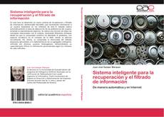 Buchcover von Sistema inteligente para la recuperación y el filtrado de información