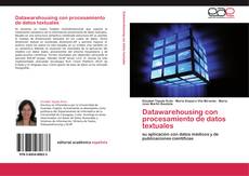 Bookcover of Datawarehousing con procesamiento de datos textuales