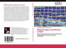 Portada del libro de Mujeres bajo un techo de cristal