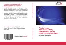 Factores de competitividad y desempeño de las empresas industriales kitap kapağı