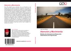 Bookcover of Atención y Movimiento