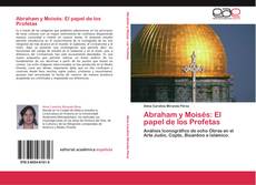 Buchcover von Abraham y Moisés: El papel de los Profetas