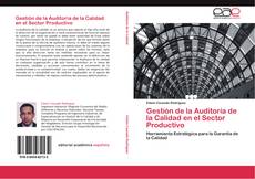 Gestión de la Auditoria de la Calidad en el Sector Productivo kitap kapağı