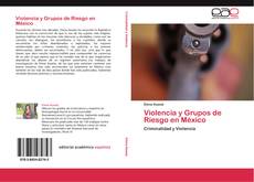 Capa do livro de Violencia y Grupos de Riesgo en México 