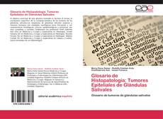 Copertina di Glosario de Histopatología: Tumores Epiteliales de Glándulas Salivales