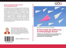 El Concepto de Cultura en la Antropología Social kitap kapağı