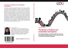 Portada del libro de Turismo y Cultura en ciudades europeas