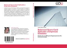 Couverture de Balanced Score Card Aplicado a Empresas Estatales