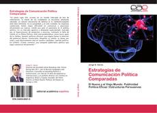Bookcover of Estrategias de Comunicación Política Comparadas
