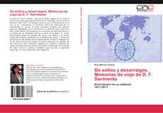De exilios y desarraigos. Memorias de viaje de D. F. Sarmiento kitap kapağı