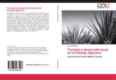 Buchcover von Turismo y desarrollo local en el Paisaje Agavero