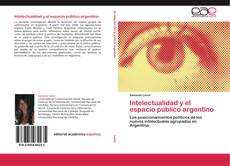 Portada del libro de Intelectualidad y el espacio público argentino
