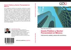 Portada del libro de Gasto Público y Sector Paraestatal en México