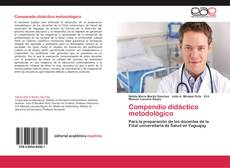 Bookcover of Compendio didáctico metodológico
