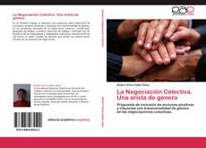 Buchcover von La Negociación Colectiva. Una arista de género