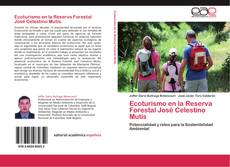 Обложка Ecoturismo en la Reserva Forestal José Celestino Mutis