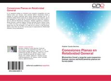 Capa do livro de Conexiones Planas en Relatividad General 