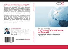 Capa do livro de La Transición Histórica en el Siglo XXI 