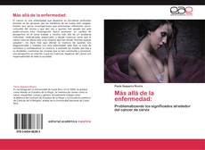 Bookcover of Más allá de la enfermedad: