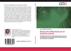 Bookcover of Áreas de influencia en el turismo activo