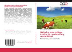 Buchcover von Métodos para estimar costos de producción y rentabilidad