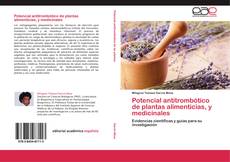 Copertina di Potencial antitrombótico de plantas alimenticias, y medicinales