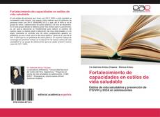 Bookcover of Fortalecimiento de capacidades en estilos de vida saludable