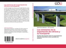 Las emisiones de la exportación de cítricos y su transporte kitap kapağı