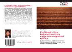 Buchcover von Perfilómetro láser bidimensional para medición de rugosidad edáfica
