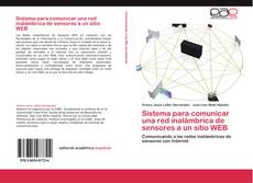 Capa do livro de Sistema para comunicar una red inalámbrica de sensores a un sitio WEB 