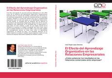 Buchcover von El Efecto del Aprendizaje Organizativo en las Relaciones Empresariales