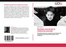 Sentido social de la violencia escolar的封面