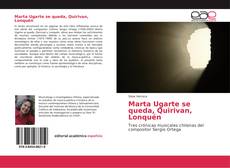 Capa do livro de Marta Ugarte se queda, Quirivan, Lonquén 