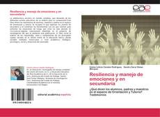 Resiliencia y manejo de emociones y en secundaria kitap kapağı