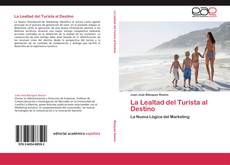 La Lealtad del Turista al Destino kitap kapağı