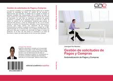 Bookcover of Gestión de solicitudes de Pagos y Compras