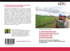 Capa do livro de La formación por competencias en la formación de profesionales 