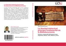 Capa do livro de La libertad intelectual principio fundamental de la Biblioteconomía 