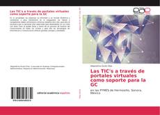 Las TIC's a través de portales virtuales como soporte para la GC kitap kapağı