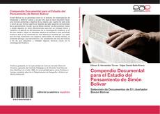 Portada del libro de Compendio Documental para el Estudio del Pensamiento de Simón Bolívar