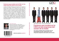 Bookcover of Factores que inciden en la I+D+i en las empresas del sector de la moda