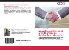 Borítókép a  Manual de políticas en el área de crédito de distribuidora veterinaria - hoz