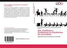 Capa do livro de Paz, Conflictos y Ciudadanía en estudiantes de secundaria 