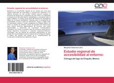 Обложка Estudio regional de accesibilidad al entorno: