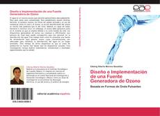 Bookcover of Diseño e Implementación de una Fuente Generadora de Ozono