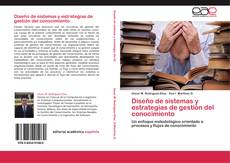 Couverture de Diseño de sistemas y estrategias de gestión del conocimiento