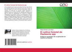 Bookcover of El cultivo forestal de Paulownia spp