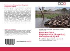 Bookcover of Resistencia de Rhipicephalus (Boophilus) Microplus a PS y AM